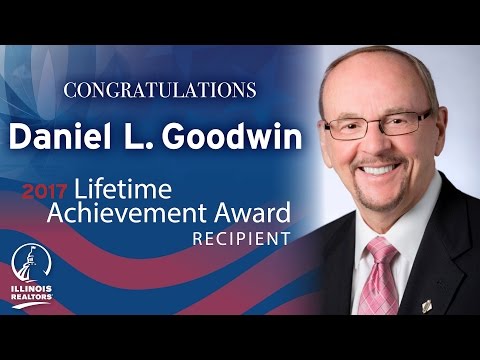 Video of Daniel Goodwin, Illinois REALTORS® Lifetime Achievement Award